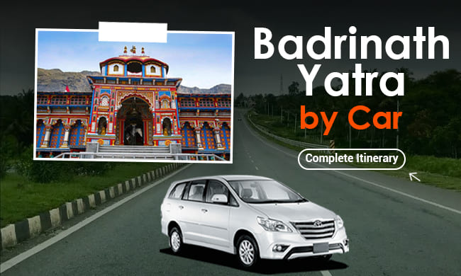Badrinath Yatra By Car
